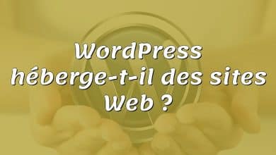 WordPress héberge-t-il des sites Web ?